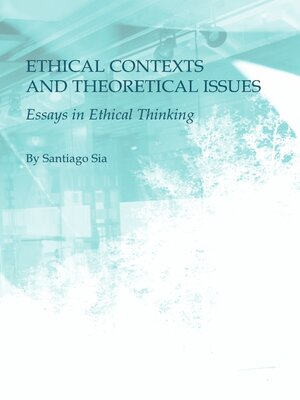 cover image of Ethical Contexts and Theoretical Issues